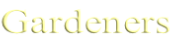 Gardeners